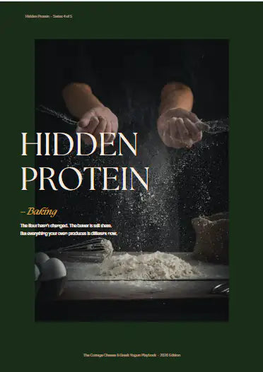 Hidden Protein Series 4- Baking